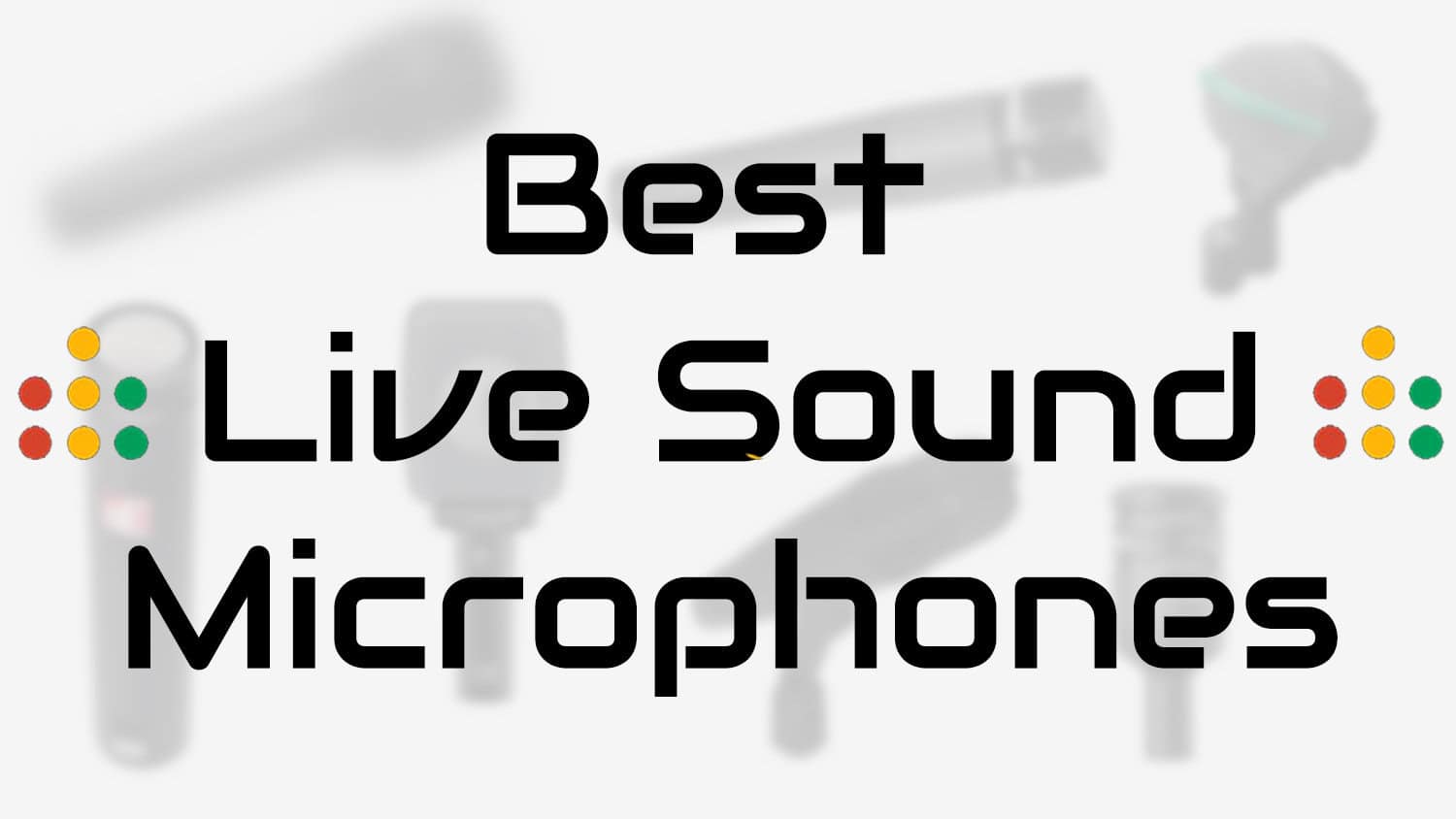 best live sound microphones